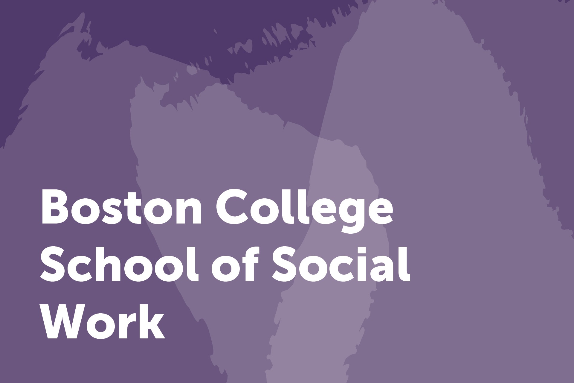 Boston College School of Social Work ɫƵ University Partner